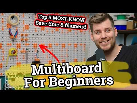 Multiboard 3D Printing Organization For Beginners! TOP 3 MUST KNOW Before Printing Multiboard!