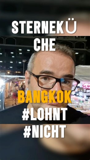 Sterne in Bangkok? Die Wahrheit über die "Auszeichnungen" 🇹🇭⭐