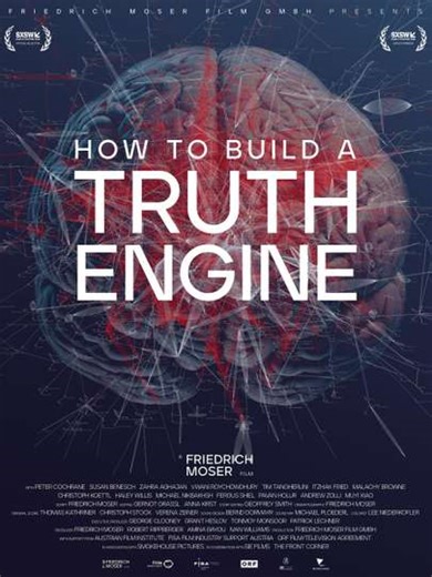 How to Build a Truth Engine - Movie