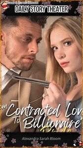 57K views · 379 reactions | Continue Watching➡ From Contract Lover...