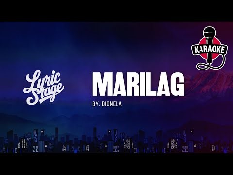 Marilag - By. Dionela | Karaoke 🎤