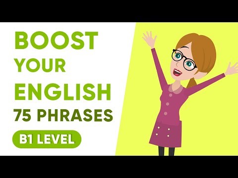 Improve Your English: 75 Must-Know Phrases for B1 Learners