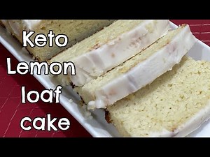 KETO LEMON LOAF CAKE / BURSTING WITH LEMON FLAVOR / LOW-CARB AND SUGAR FREE