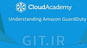 دوره آشنایی با Amazon GuardDuty