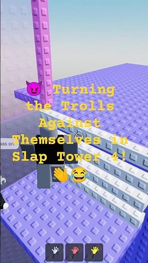 😈 Turning the Trolls Against Themselves in Slap Tower 4! 👋😂