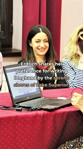 Louise Erdrich believes criticism is a friend, not an enemy. Wait, why?