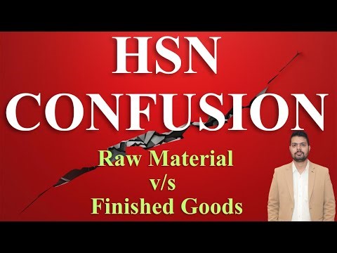 HSN Code Confusion in GST | Raw Material vs Finished Goods | How to Choose Correct HSN