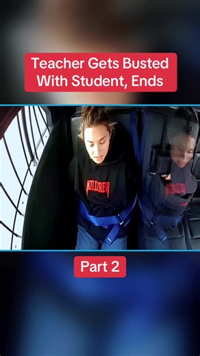Teacher Gets Busted With Student, Ends Badly #cops #copsoftiktok #police #bodycam #crime