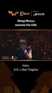 Wang Manyu claims her second-ever WTT Grand Smash Women’s Singles title! 🏆✨ After a thrilling 4–2 victory over defending champion Sun Yingsha, she rises to the top at #ChinaSmash after her last win at #SingaporeSmash 2024! 💥 #TableTennis | China Smash
