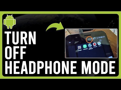 How to Turn Off Headphone Mode on Android (Step-by-Step)