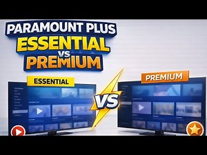 Paramount Plus Essential Vs Premium: Which One Should You Get?