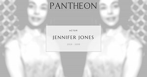 Jennifer Jones Biography | Pantheon