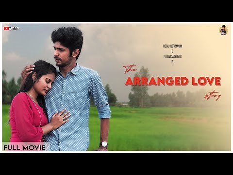 The Arranged Love Story Full Movie - Ft Prithivi Sasikumar & Vishal Subramanian