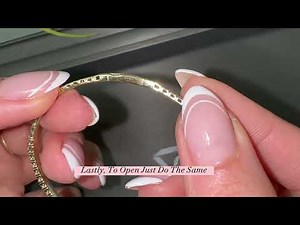 Open & Close Your Flexible Diamond Bangle Clasp Without Breaking