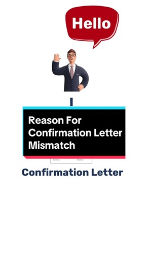 Understanding Confirmation Letter Mismatch Reasons
