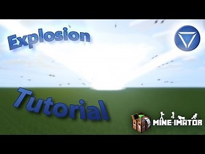 EXPLOSION Tutorial! Learn to Make Epic Explosions! [Mine-Imator]