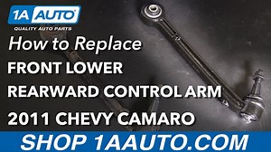 How to Replace Front Lower Rearward Control Arm 2010-13 Chevy Camaro