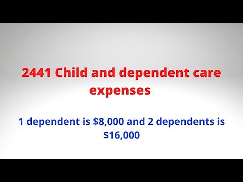 What is form 2441 Child and Dependent Care Expenses