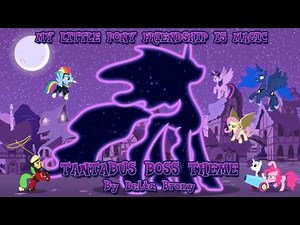 [MLP FiM] Tantabus Boss Theme