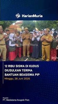 12,000 Students in Kudus Proposed to Receive PIP Scholarship Assistance