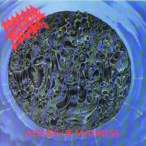Morbid Angel - Altars Of Madness
