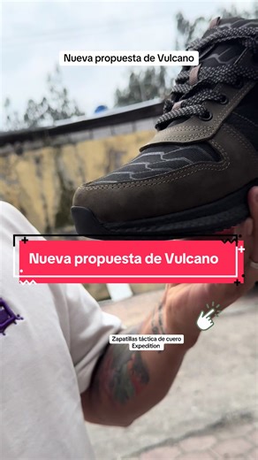 Nueva propuesta de Vulcano #zapatillatactica se llama Expedition #vulcanoshies . Queremos saber cuál es su opinión respecto a este modelo su opinión es importarte