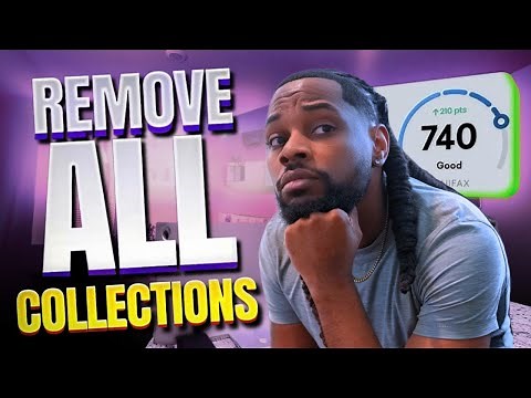 How To Remove Collections From Credit Report FAST!! 2025