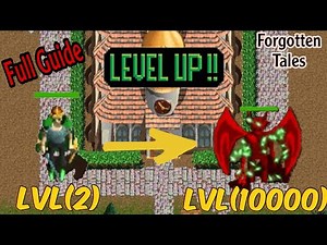 Full Guide To Max your level in Forgotten Tales MMORPG #forgotten_tales #mmorpg #pve