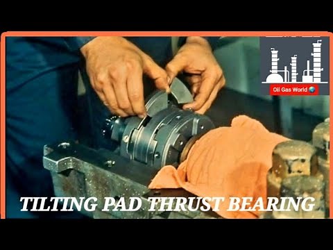 Bearing | Tilting Pad Thrust Bearing Part 2 | Kingsbury Thrust Bearing | Bearing Replacement