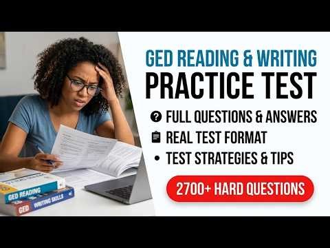 Pass GED Reading and Writing 2026 | Full Practice Test and Detailed Answer Explanations