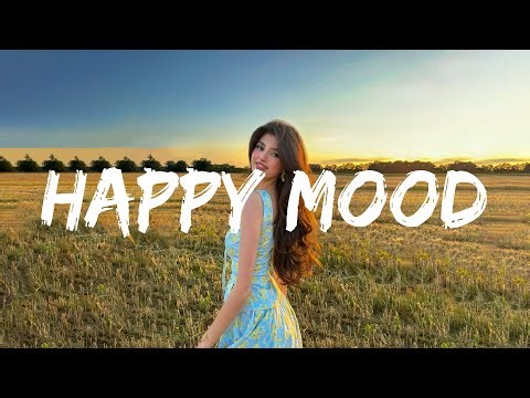 Happy Mood❄️Relaxing Positive Energy ~ Mood Booster Playlist
