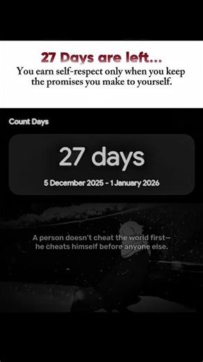 27 Days Left, Don’t Betray Yourself Again | #selfimprovement #2025 #countdown #motivation #shorts