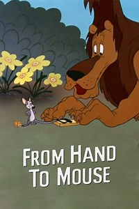 From Hand to Mouse (1944) - Movie