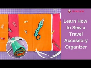 Easy Sewing Tutorial! Learn How to Make a Travel Accessory Organizer