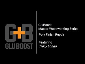 Gluboost Poly Finish Repair With Tracy Longo!