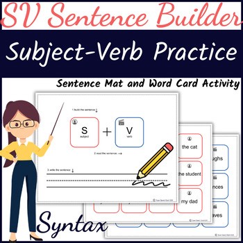 Simple Sentence Activity | Subject + Verb (SV) Sentence Builder | Syntax Speech