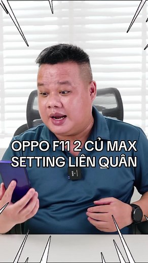 Đánh Giá Oppo F11: Max Setting Liên Quân Thời Bóng Đá