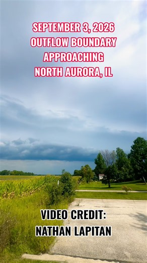 September 3, 2026 - Outflow Boundary Approaching North Aurora, IL #weather #stormchasing #fyp