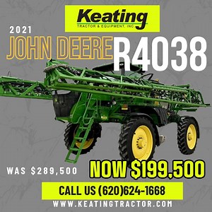 2021 John Deere R4038 Sprayer NEW PRICE⚡️NOW ONLY $199,500 📲Call today for more information! (620)624-1668✅ Click here to view full listing👉https://shorturl.at/EPqQb | Keating Tractor & Equipment