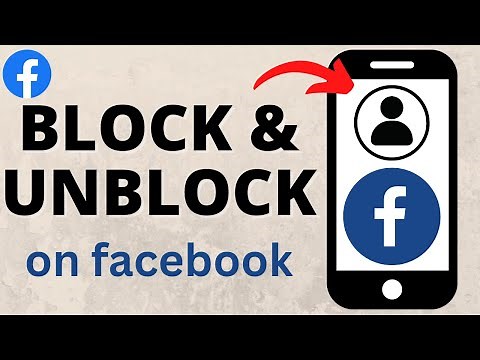 How to Block & Unblock People on Facebook