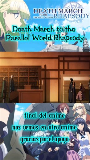Death March to the Parallel World Rhapsody Overview