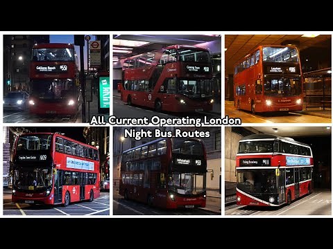 All Current Operating London Night Bus Routes