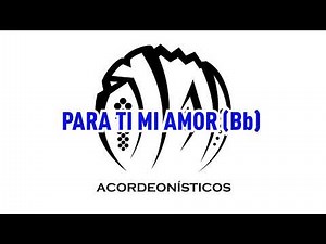 Pista Sin Acordeón. Para Ti Mi Amor. Invasores de NL. Sib.