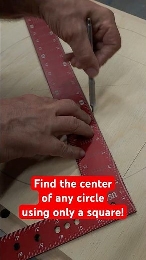 Find the center of any circle using a square!