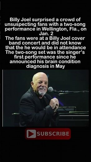 "Billy Joel Surprises Crowd with First Performance Since Brain Condition Diagnosis #trending #shorts