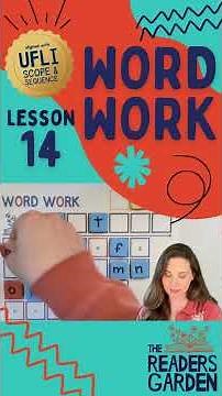 Lesson 14: Phonics Word Work: The Key to Unlocking Literacy! #scienceofreading #phonics #ufli