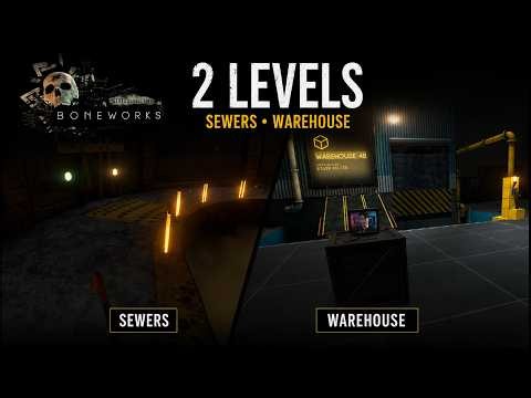 The Darkest Boneworks Levels? | Sewers • Warehouse