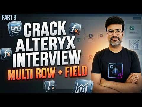 Alteryx Course 2026 | Alteryx Multi Row & Multi Field Formula Tutorial | Alteryx Tools for Interview