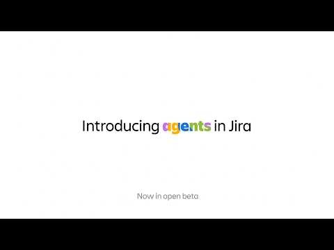 Introducing agents in Jira | Atlassian