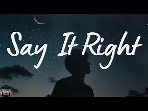 Nelly Furtado - Say It Right (Lyrics)